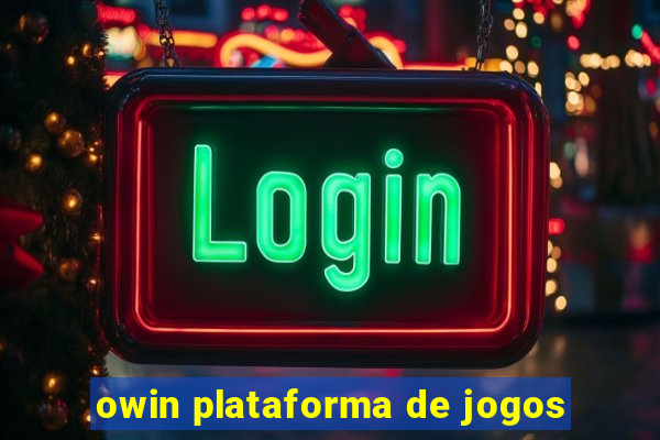 owin plataforma de jogos